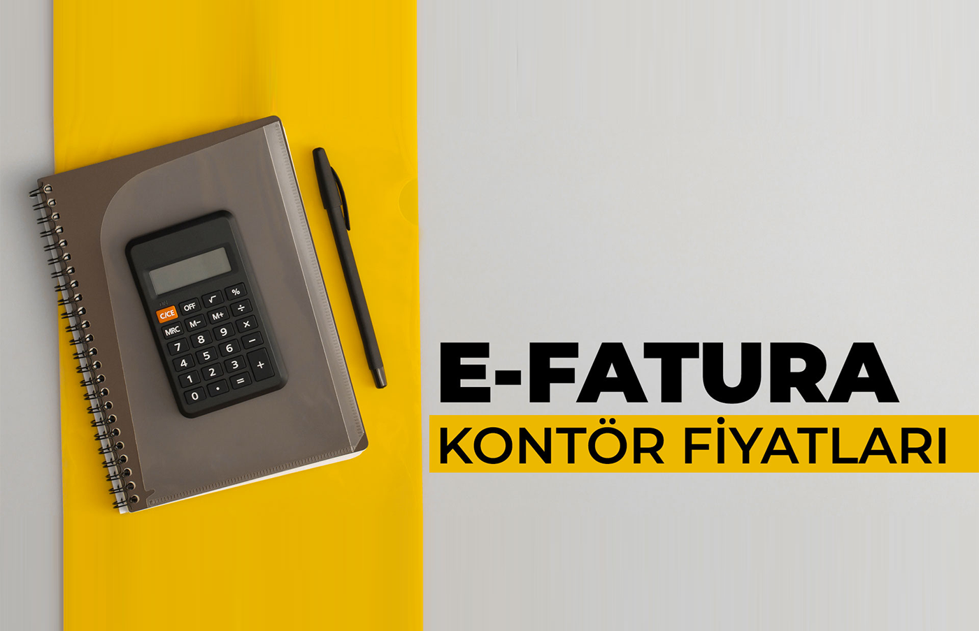 E-Fatura Kontör Fiyatları